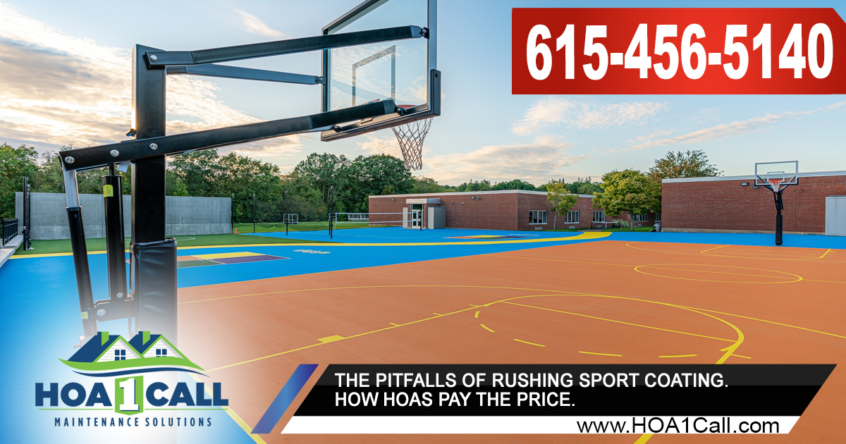 The Pitfalls of Rushing Sport Coating. How HOAs Pay the Price, Murfreesboro